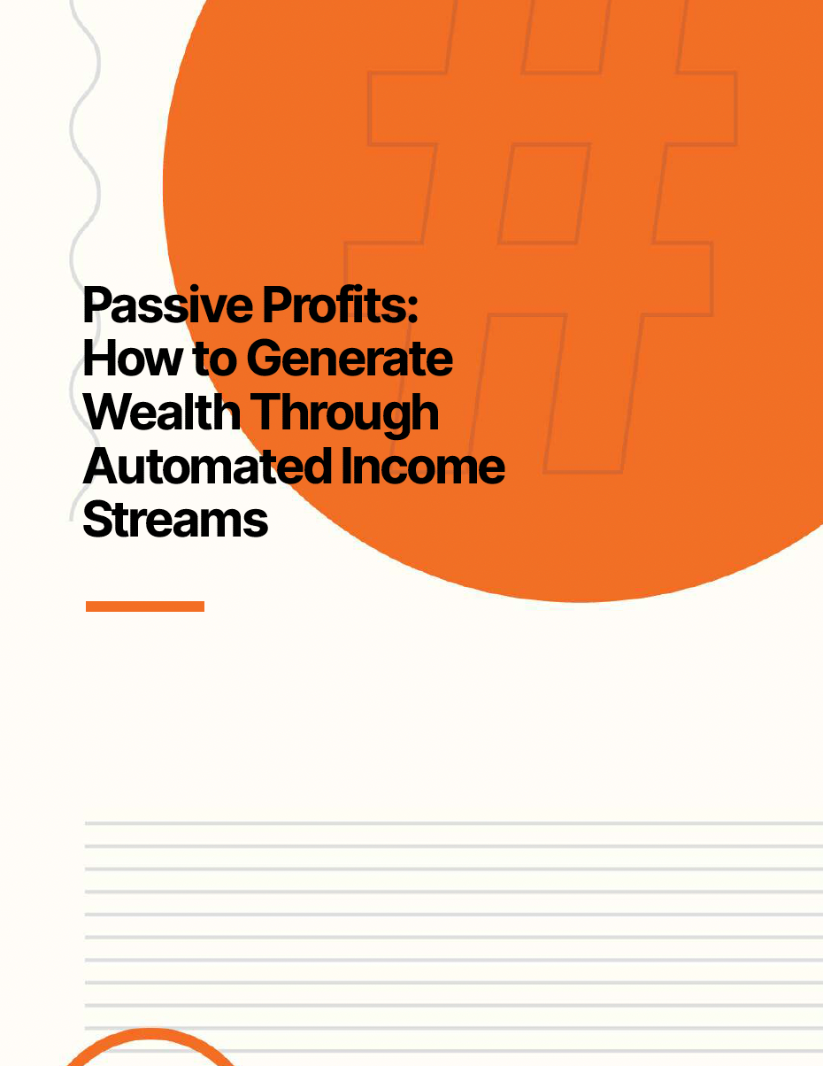 Passive Profits