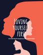Loving Yourself First